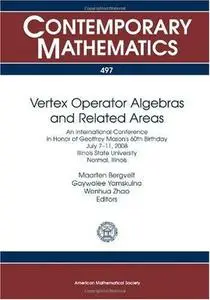 Vertex Operator Algebras and Related Areas