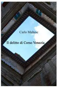 Il delitto di Corso Venezia