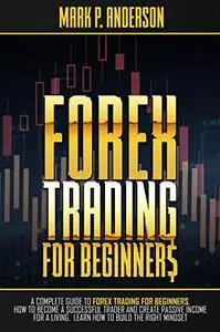 FOREX TRADING FOR BEGINNERS