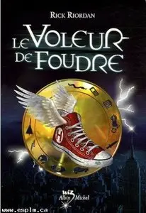 Percy Jackson , Tome 01 : Le Voleur de Foudre – Rick Riordan