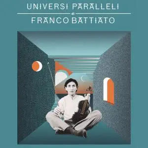 Franco Battiato - Universi Paralleli (2018)