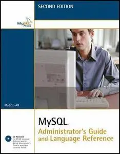 MySQL Administrators Guide And Language Reference, 2nd Edition