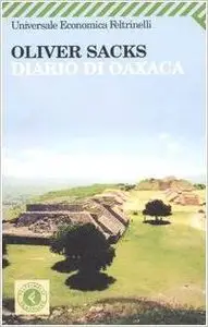 Oliver Sacks - Diario di Oaxaca (Repost)