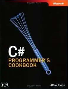 C# Programmer's Cookbook