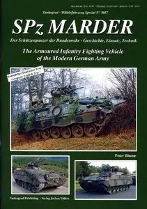 SPz "Marder". The Armoured Infantry Fighting Vehicle of the Modern German Army (Tankograd 5017)