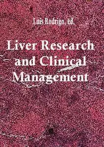 "Liver Research and Clinical Management" ed. by Luis Rodrigo