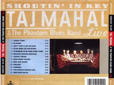 Taj Mahal & The Phantom Blues Band - Shoutin' In Key (Live) (2000)