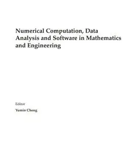 Numerical Computation, Data Analysis and Software in Mathematics and Engineering