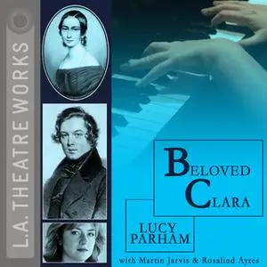 «Beloved Clara» by Lucy Parham