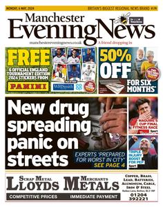 Manchester Evening News - 6 May 2024