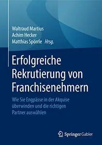 Erfolgreiche Rekrutierung von Franchisenehmern (Repost)