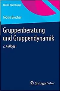 Gruppenberatung und Gruppendynamik