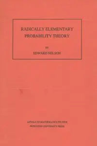 Radically Elementary Probability Theory (Repost)