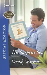 «His Surprise Son» by Wendy Warren