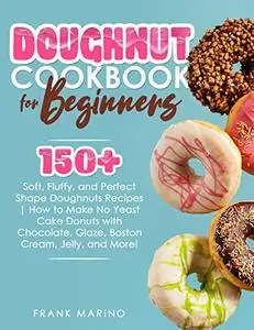 Doughnut Cookbook for Beginners