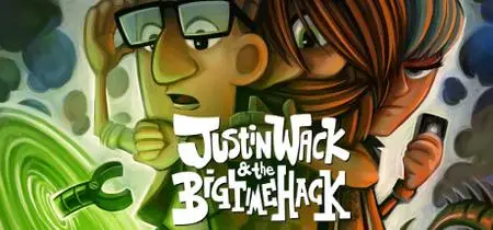 Justin Wack and the Big Time Hack (2022)