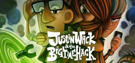 Justin Wack and the Big Time Hack (2022) v1.1.6