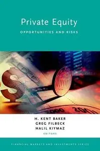 Private Equity: Opportunities and Risks (repost)