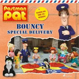«Postman Pat - Bouncy Special Delivery» by John A. Cunliffe