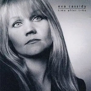 Eva Cassidy - Time After Time (2000)