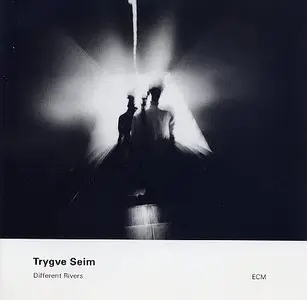 Trygve Seim - Different Rivers (2000) {ECM 1744}