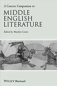 A Concise Companion to Middle English Literature (Repost)