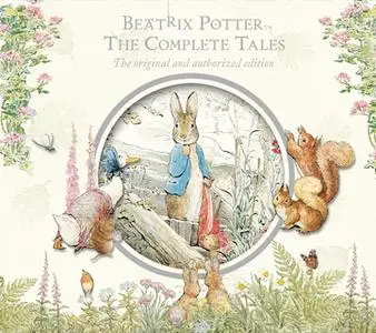 «Beatrix Potter The Complete Tales» by Beatrix Potter