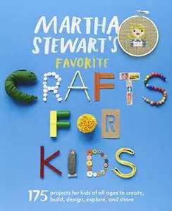 Martha Stewart's Favorite Crafts for Kids [Repost]