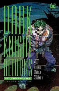 DC-Batman The Dark Knight Returns The Last Crusade Deluxe Edition 2016 Hybrid Comic eBook