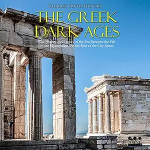 The Greek Dark Ages: