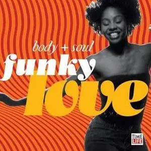 VA - Body & Soul Funky Love (2007)