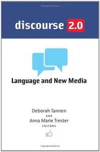 Discourse 2.0: Language and New Media