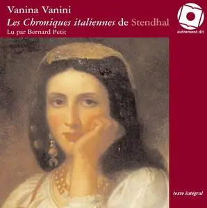 Stendhal, "Vanina Vanini : Les chroniques italiennes"