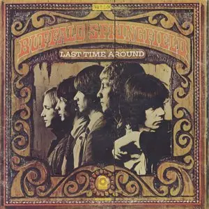 Buffalo Springfield ‎- Last Time Around (1968) US Monarch Pressing - LP/FLAC In 24bit/96kHz