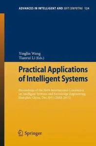 Practical Applications of Intelligent Systems: Proceedings of the Sixth International Conference on Intelligent Systems and Kno