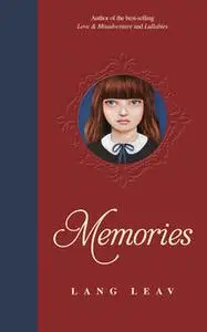 «Memories» by Lang Leav