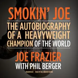 «Smokin' Joe» by Joe Frazier,Phil Berger