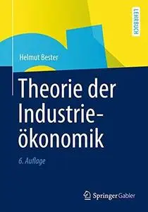 Theorie der Industrieökonomik  [Repost]