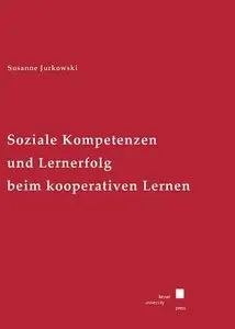 Soziale Kompetenzen und Lernerfolg beim kooperativen Lernen (repost)