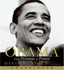 Obama: From Promise to Power [Audiobook]