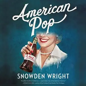 American Pop: A Novel [Audiobook]