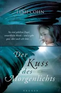 Leah Cohn - Der Kuss des Morgenlichts