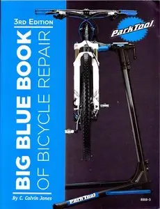 Big Blue Book of Bicycle Repairs (3rd edition)