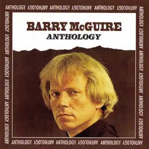 Barry McGuire - Anthology (1993)
