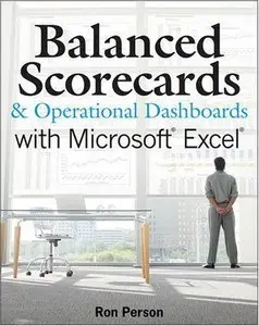 Balanced Scorecards and Operational Dashboards with Microsoft Excel (repost)