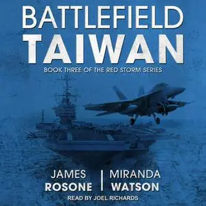 «Battlefield Taiwan» by James Rosone,Miranda Watson