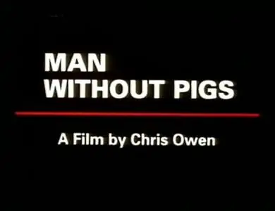 Institue of Papua New Guinea Studies - Man Without Pigs (1991)