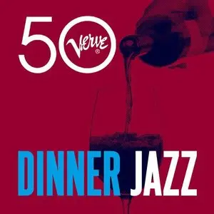 VA - Dinner Jazz - Verve 50 (2013)
