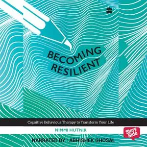 «Becoming Resilient» by Nimmi Hutnik