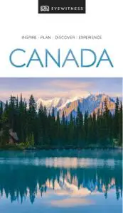 DK Eyewitness Travel Guide Canada, 2019 Edition